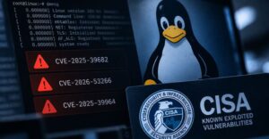 CISA, 실행 중 악용된 리눅스 커널 취약점 3개 KEV에 추가