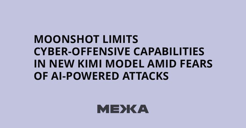 Moonshot, 새 Kimi 모델의 사이버 공격 역량 제한